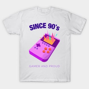 Since 90s Gamer and Proud - Gamer gift - Retro Videogame T-Shirt